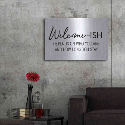 Luxe Metal Art 'Welcome-ish' by Lettered & Lined, Metal Wall Art,36x24