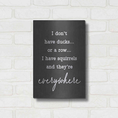 Luxe Metal Art 'I Don't Have Ducks' by Lettered & Lined, Metal Wall Art,12x16