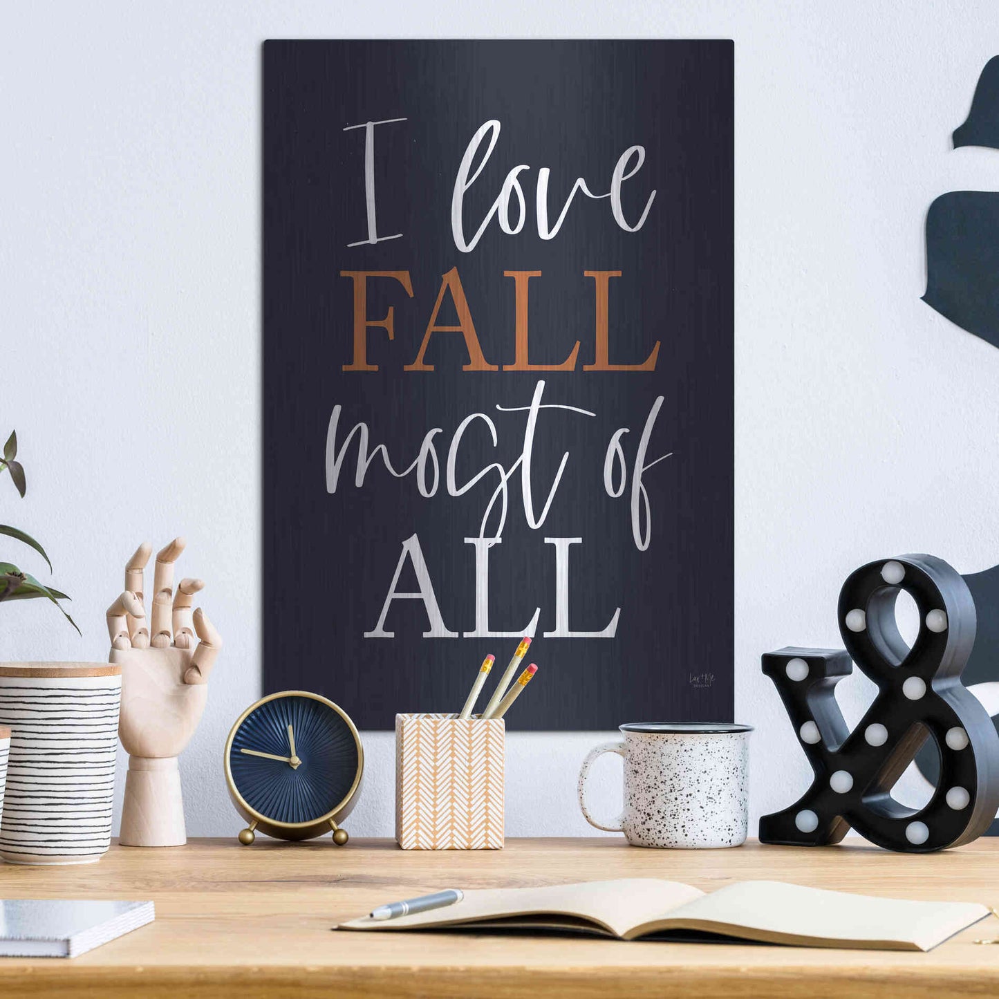 Luxe Metal Art 'I Love Fall' by Lux + Me Designs, Metal Wall Art,12x16