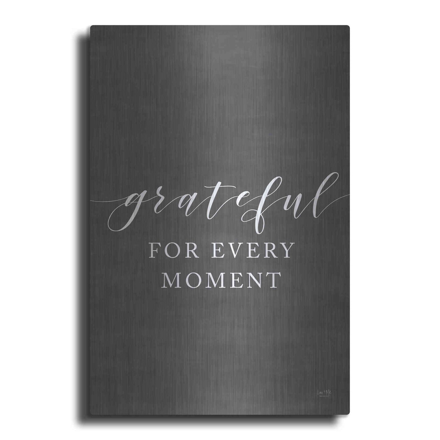 Luxe Metal Art 'Grateful for Every Moment' by Lux + Me Designs, Metal Wall Art