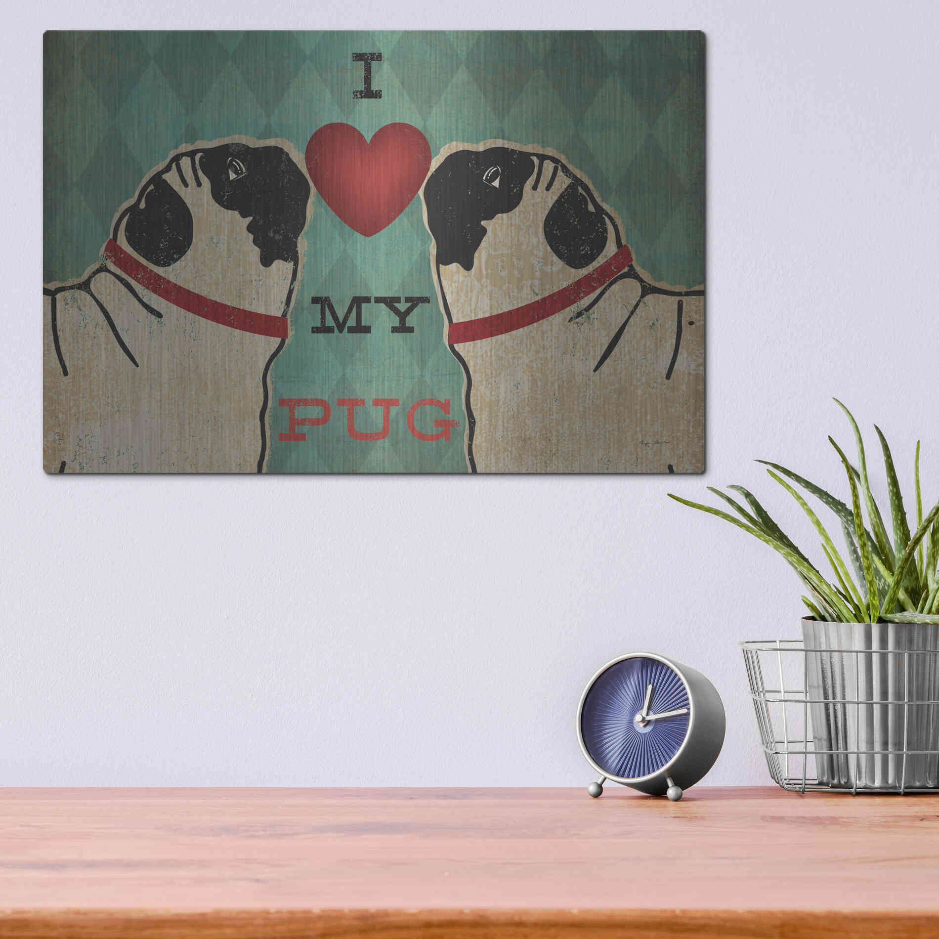 Luxe Metal Art 'Pug and Pug - I Love My Pug' by Ryan Fowler, Metal Wall Art,16x12