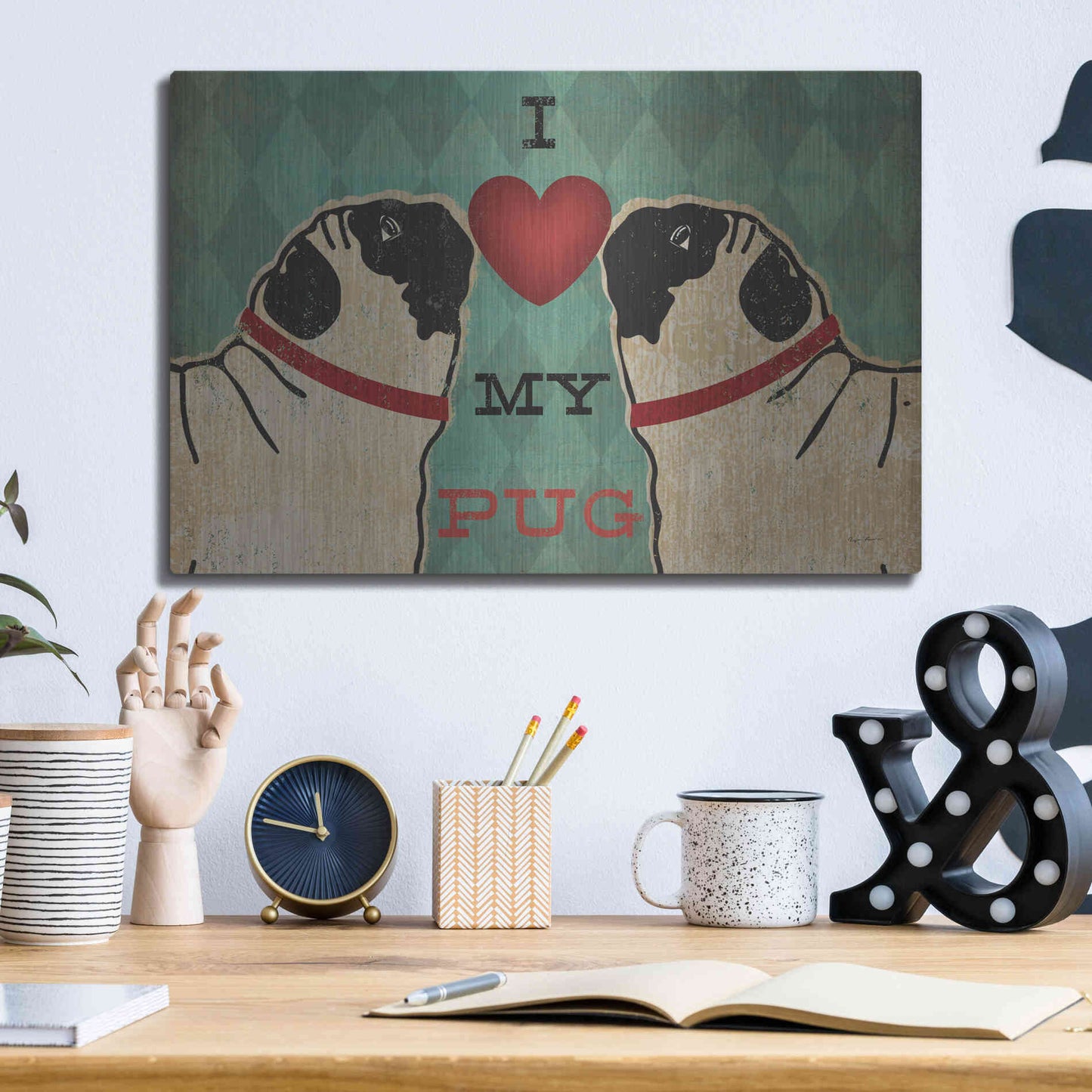Luxe Metal Art 'Pug and Pug - I Love My Pug' by Ryan Fowler, Metal Wall Art,16x12