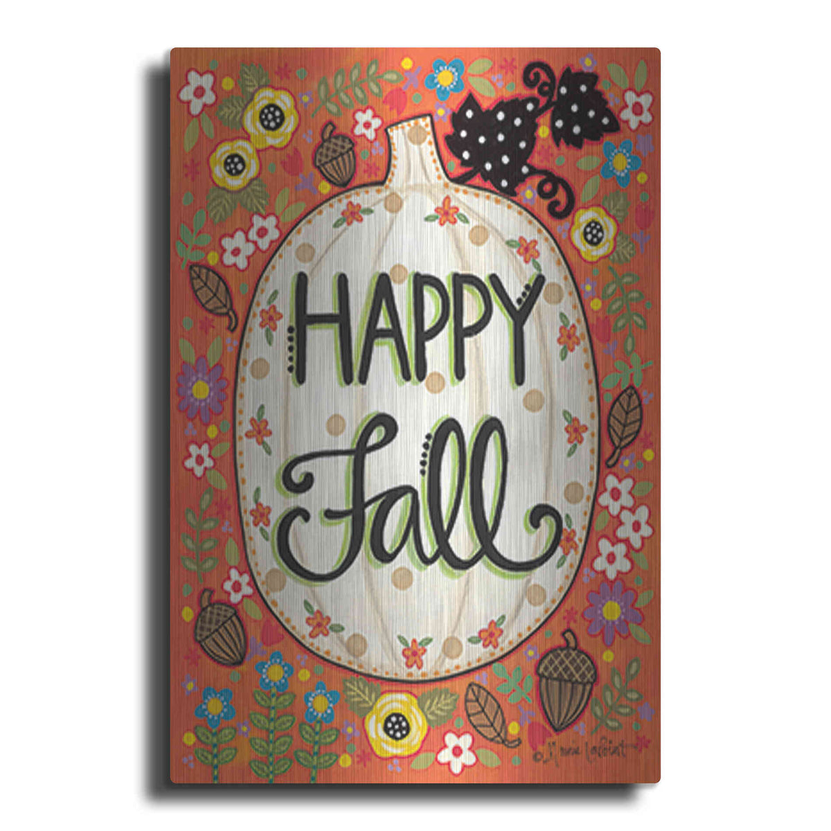 Luxe Metal Art 'Happy Fall Pumpkin' by Annie LaPoint, Metal Wall Art