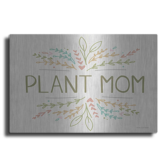 Luxe Metal Art 'Plant Mom' by Lady Louise Designs, Metal Wall Art