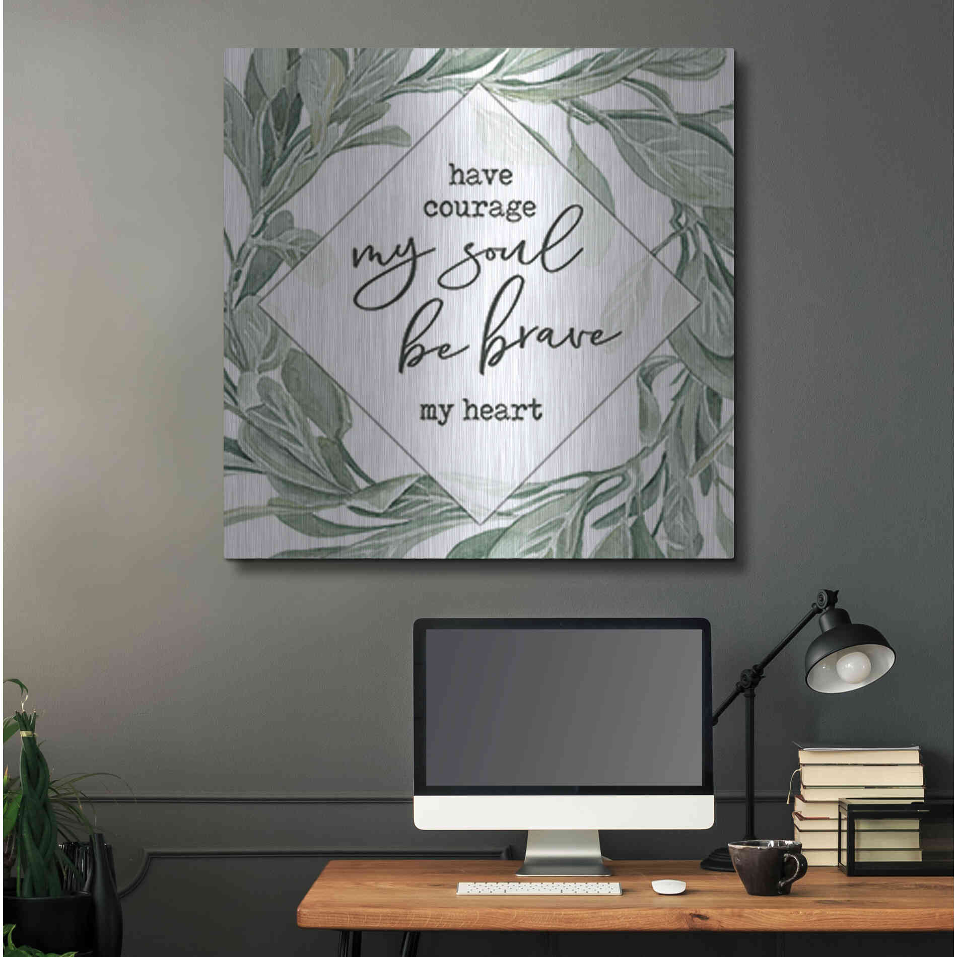 Luxe Metal Art 'Have Courage, Be Brave' by Cindy Jacobs, Metal Wall Art,36x36