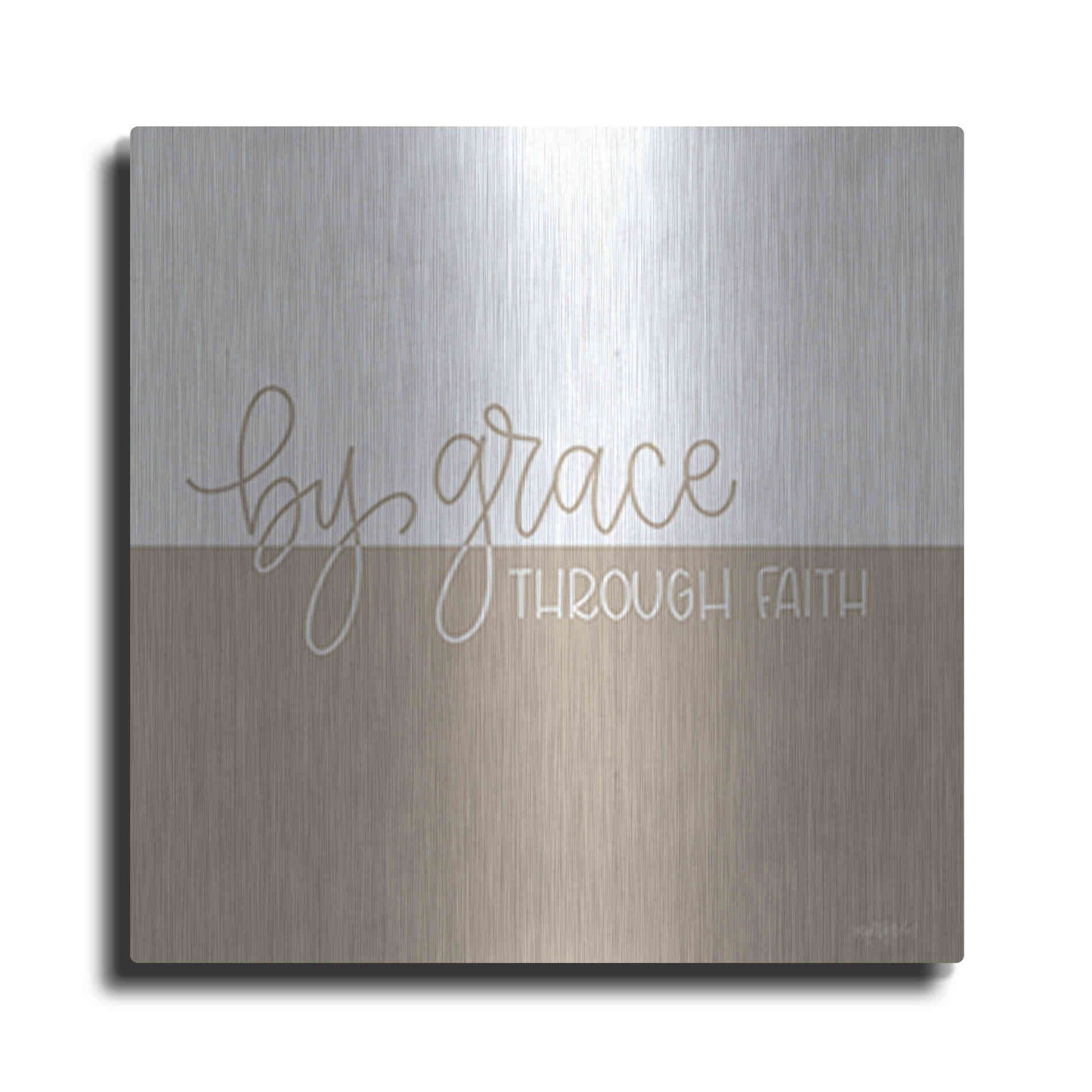 Luxe Metal Art 'By Grace - Through Faith    ' by Imperfect Dust, Metal Wall Art