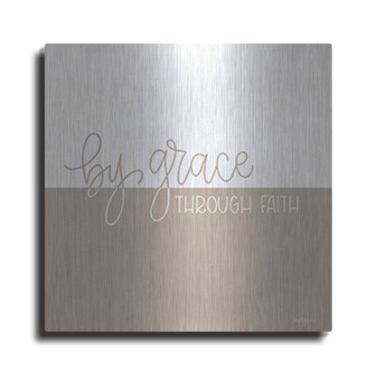 Luxe Metal Art 'By Grace - Through Faith    ' by Imperfect Dust, Metal Wall Art