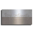 Luxe Metal Art 'Pray Continually    ' by Imperfect Dust, Metal Wall Art