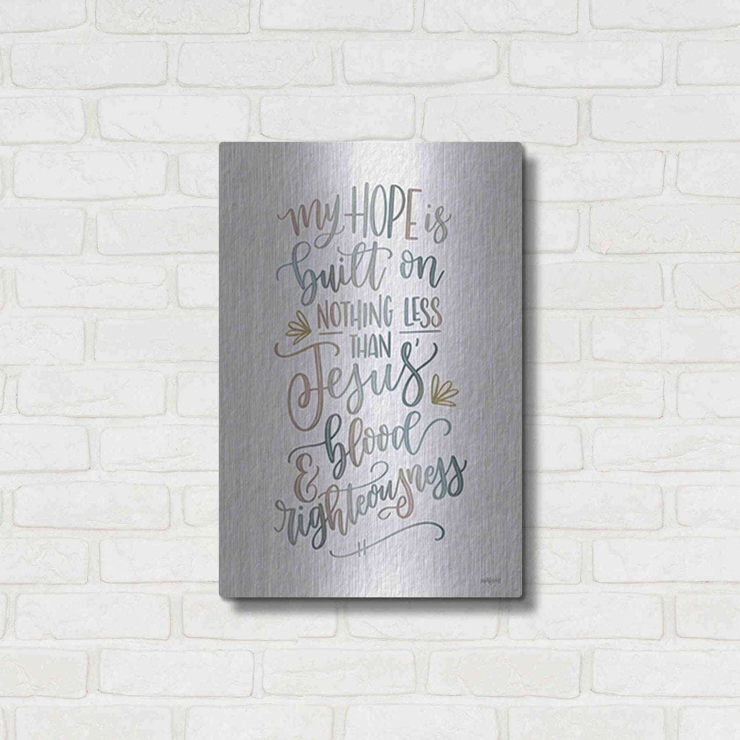 Luxe Metal Art 'My Hope' by Imperfect Dust, Metal Wall Art,16x24