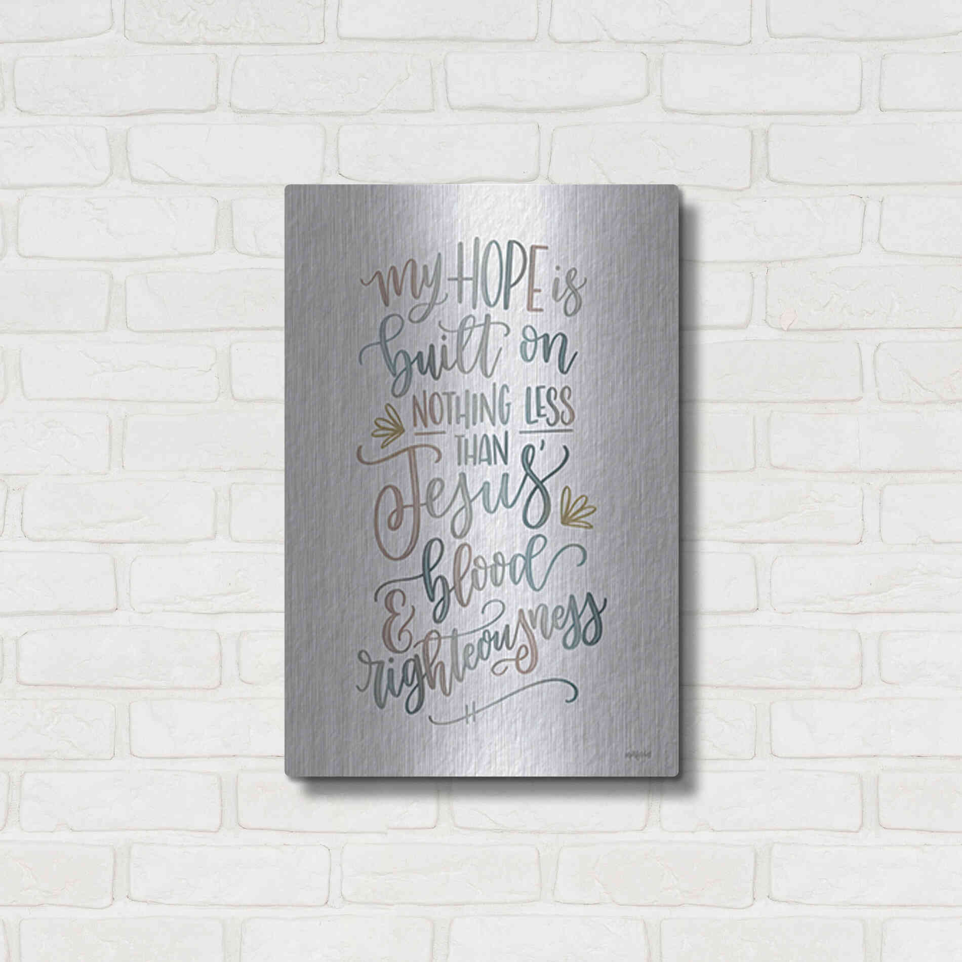 Luxe Metal Art 'My Hope' by Imperfect Dust, Metal Wall Art,16x24