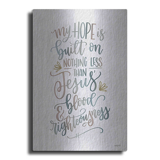 Luxe Metal Art 'My Hope' by Imperfect Dust, Metal Wall Art