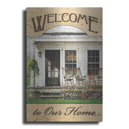 Luxe Metal Art 'Welcome to Our Home' by John Rossini, Metal Wall Art