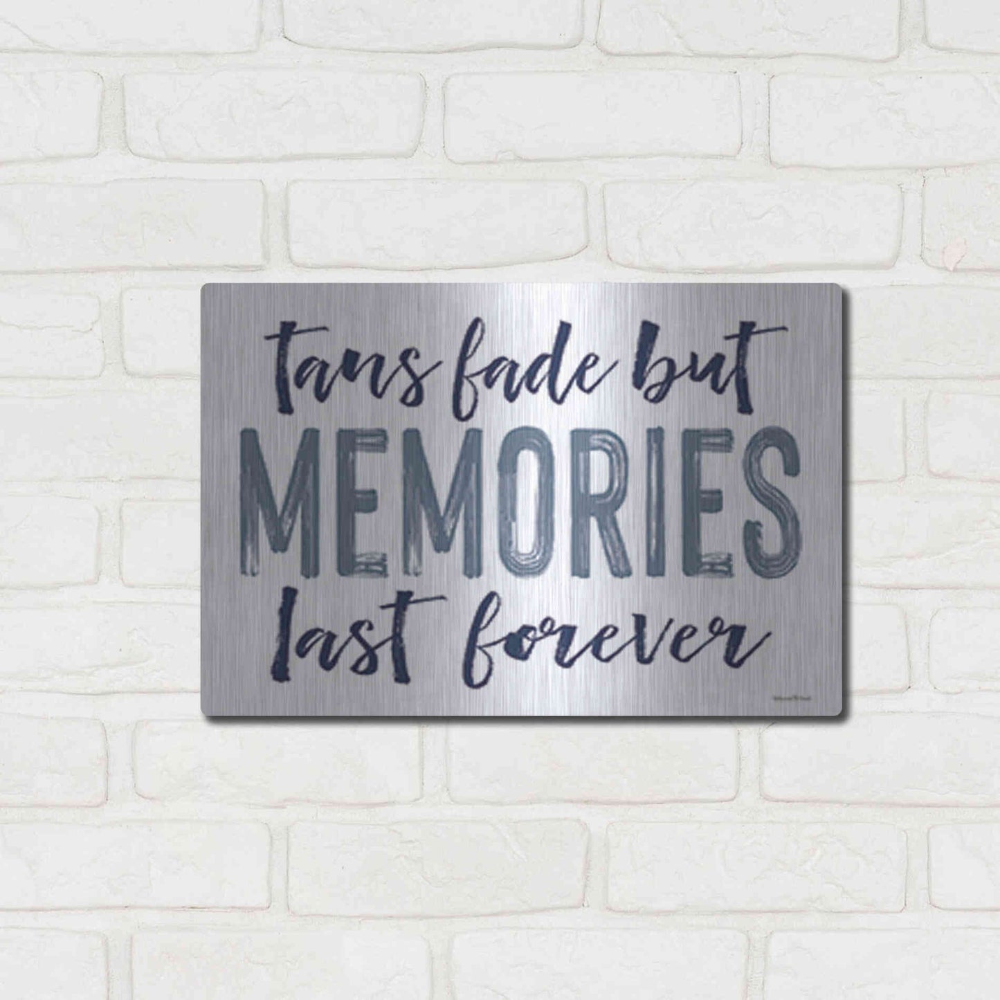 Luxe Metal Art 'Memories Last Forever' by Lettered & Lined, Metal Wall Art,16x12