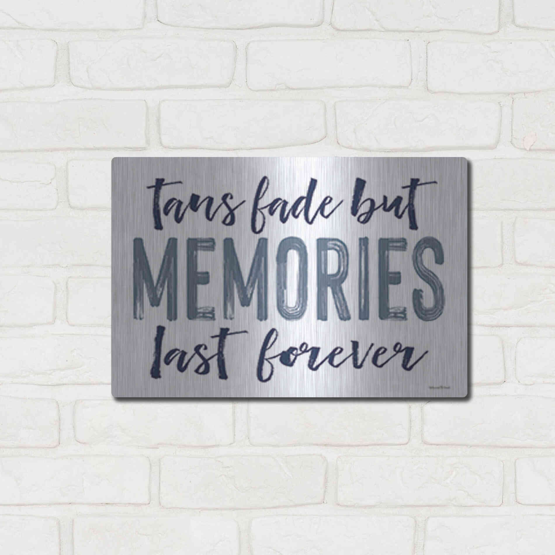 Luxe Metal Art 'Memories Last Forever' by Lettered & Lined, Metal Wall Art,16x12