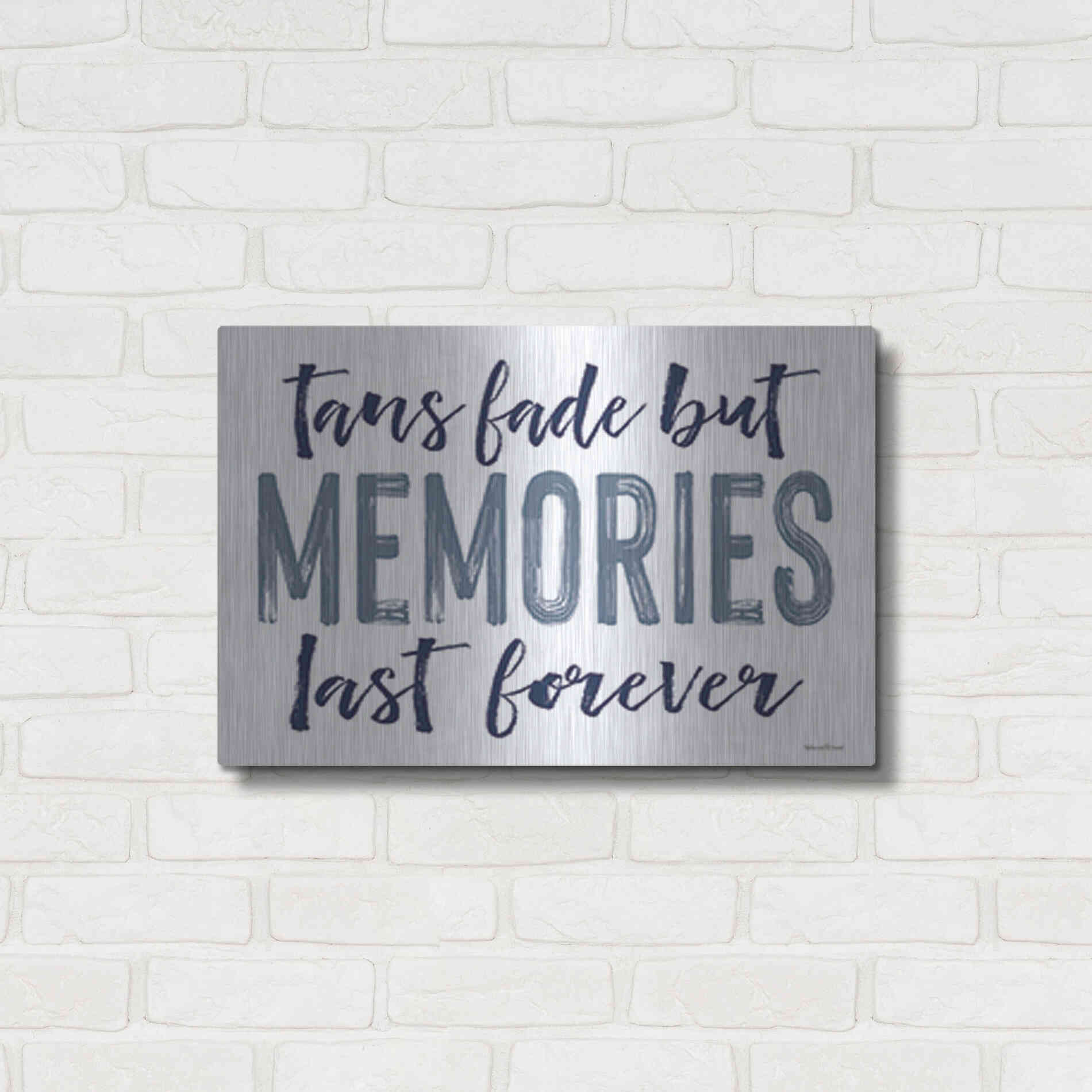 Luxe Metal Art 'Memories Last Forever' by Lettered & Lined, Metal Wall Art,24x16