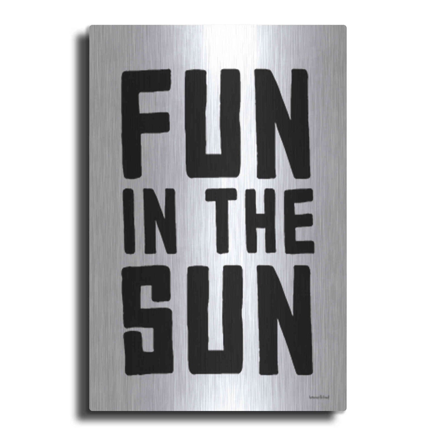 Luxe Metal Art 'Fun in the Sun Black and White' by Lettered & Lined, Metal Wall Art