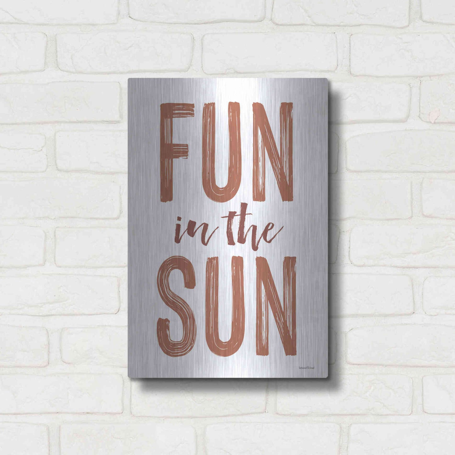 Luxe Metal Art 'Fun in the Sun Brown' by Lettered & Lined, Metal Wall Art,12x16