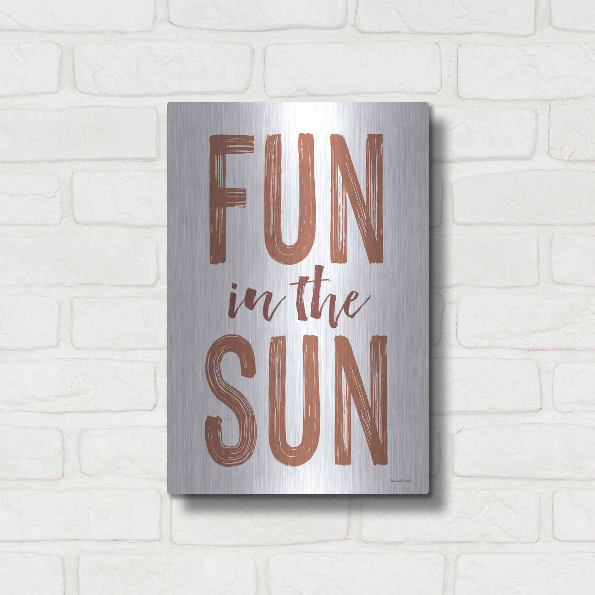 Luxe Metal Art 'Fun in the Sun Brown' by Lettered & Lined, Metal Wall Art,12x16