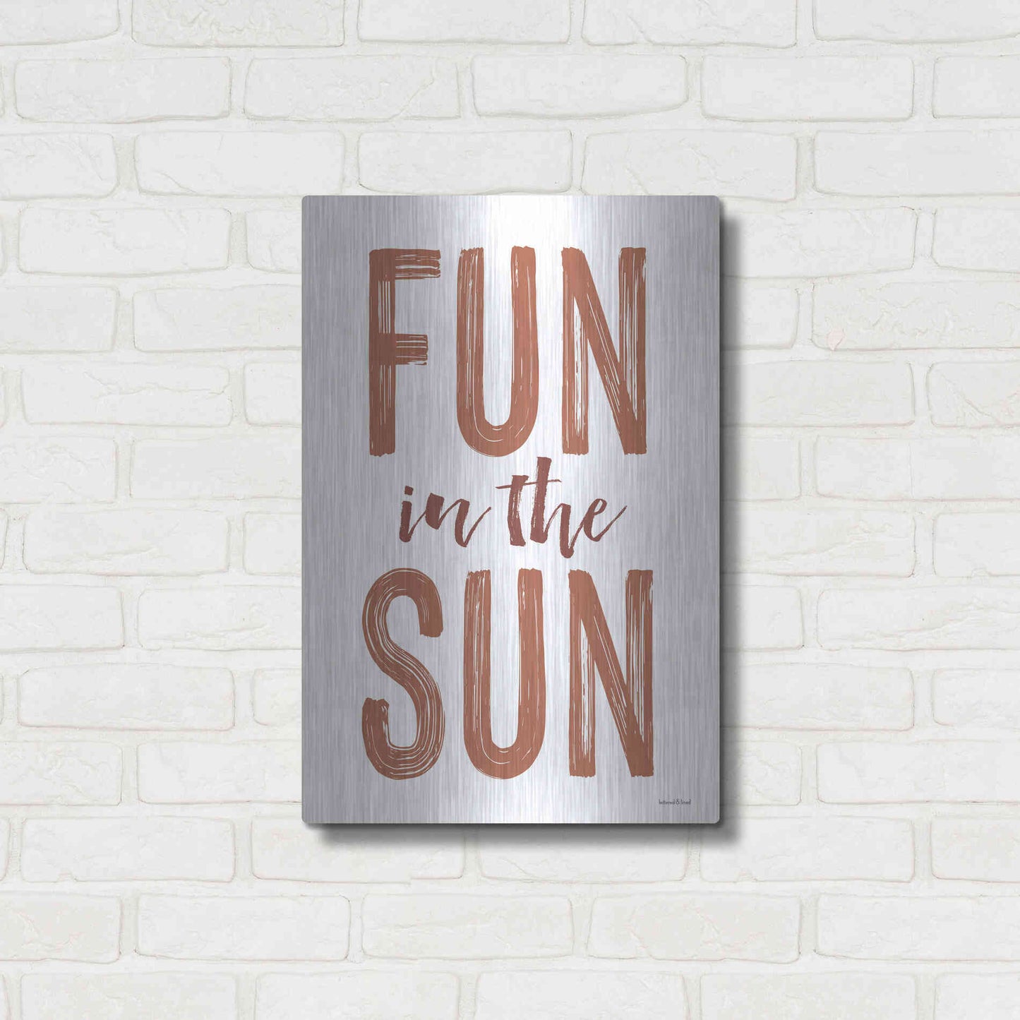 Luxe Metal Art 'Fun in the Sun Brown' by Lettered & Lined, Metal Wall Art,16x24