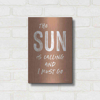Luxe Metal Art 'The Sun is Calling' by Lettered & Lined, Metal Wall Art,12x16