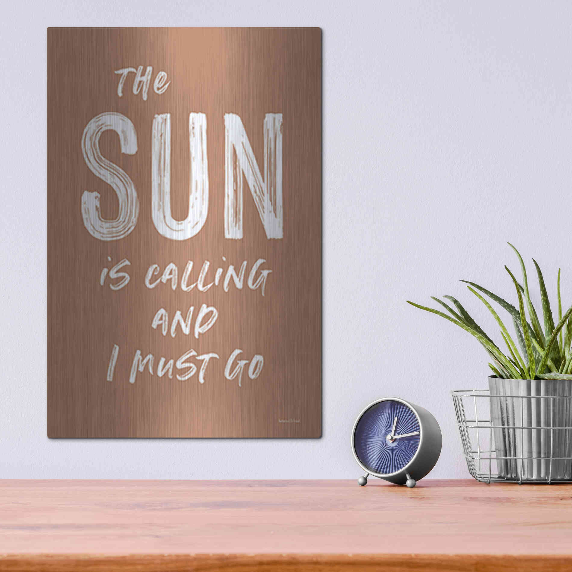 Luxe Metal Art 'The Sun is Calling' by Lettered & Lined, Metal Wall Art,12x16