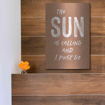 Luxe Metal Art 'The Sun is Calling' by Lettered & Lined, Metal Wall Art,12x16