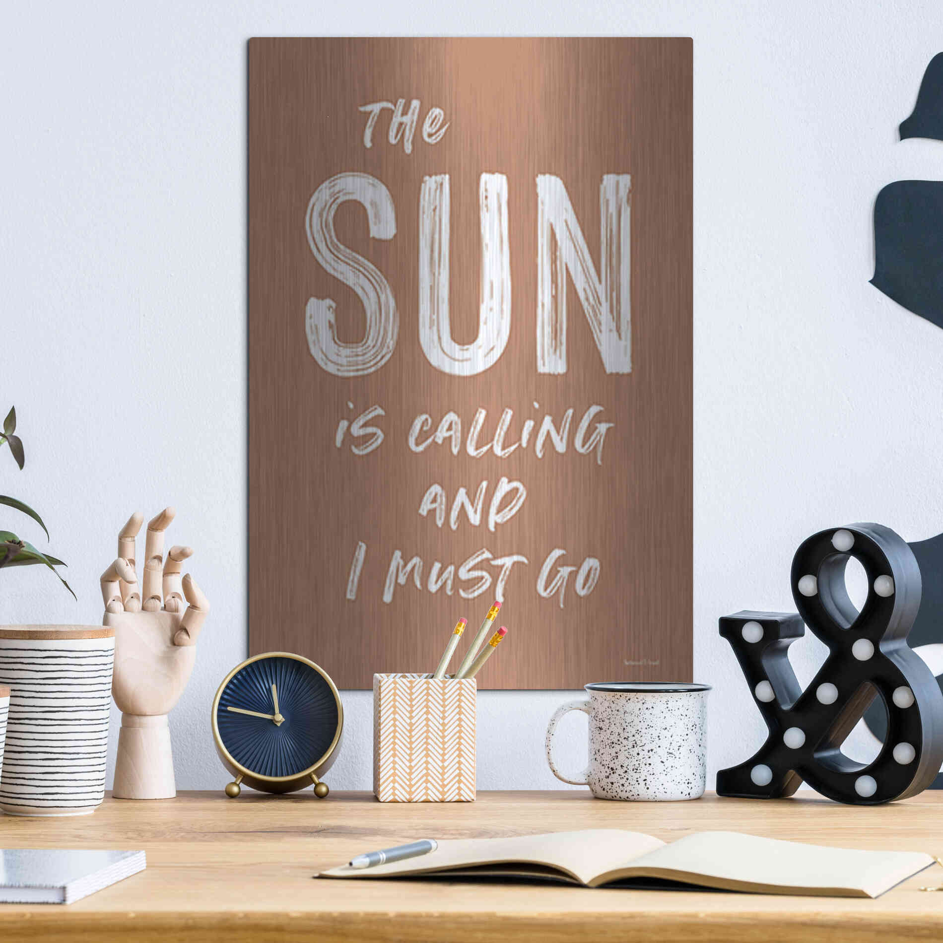 Luxe Metal Art 'The Sun is Calling' by Lettered & Lined, Metal Wall Art,12x16