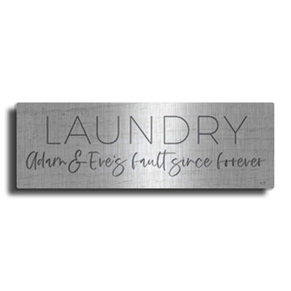 Luxe Metal Art 'Laundry - Adam and Eve's Fault Since Forever' by Lux + Me Designs , Metal Wall Art