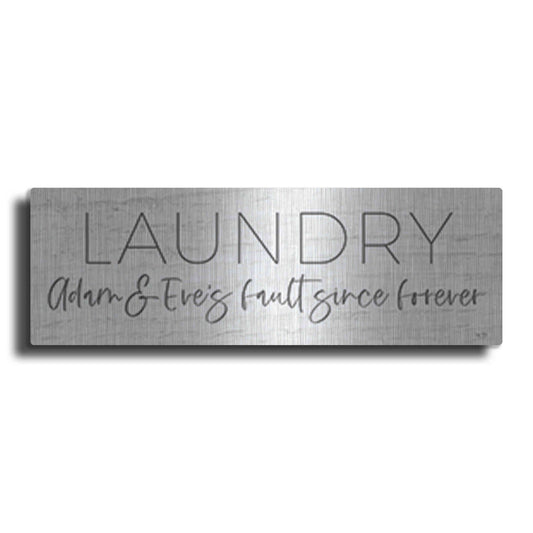 Luxe Metal Art 'Laundry - Adam and Eve's Fault Since Forever' by Lux + Me Designs , Metal Wall Art