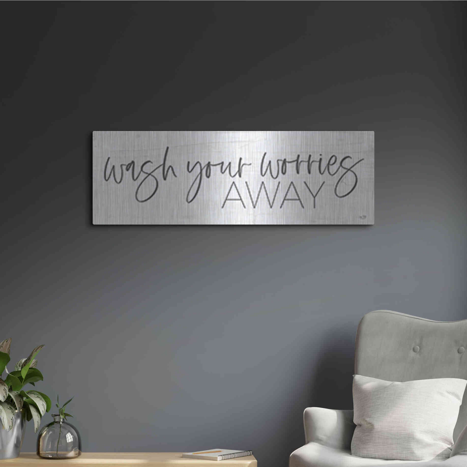 Luxe Metal Art 'Wash Your Worries Away' by Lux + Me Designs , Metal Wall Art,36x12