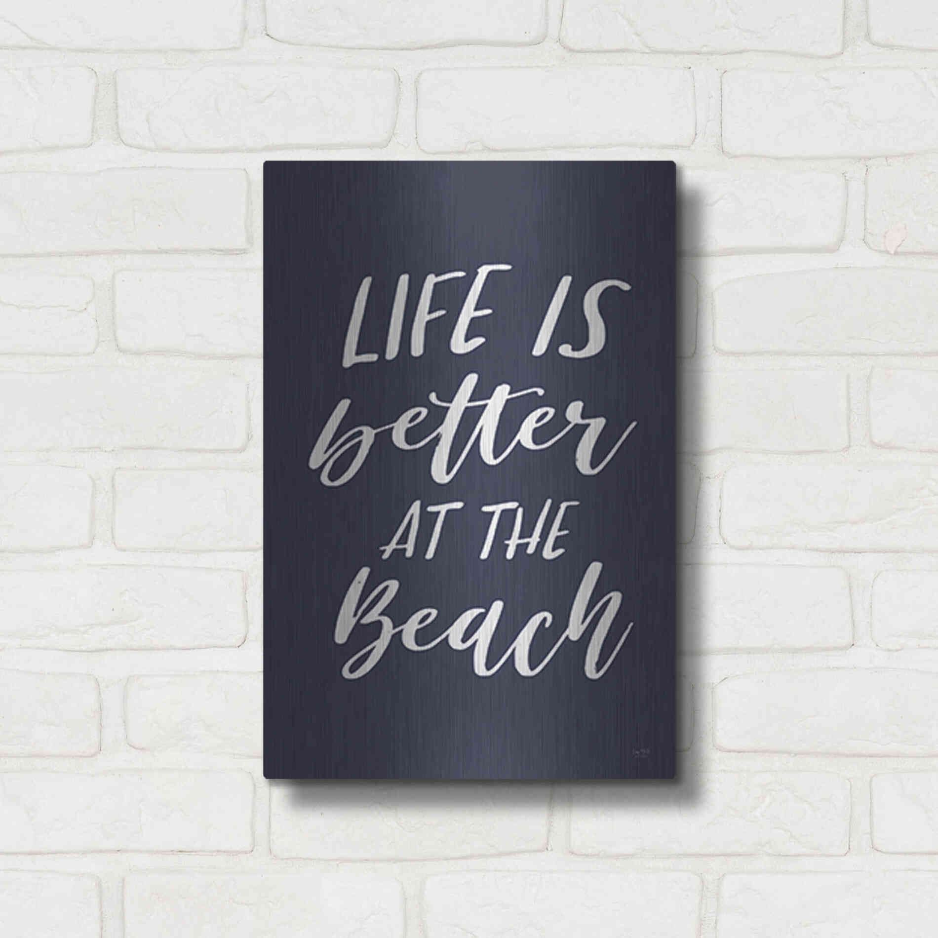 Luxe Metal Art 'Better at the Beach' by Lux + Me Designs, Metal Wall Art,12x16
