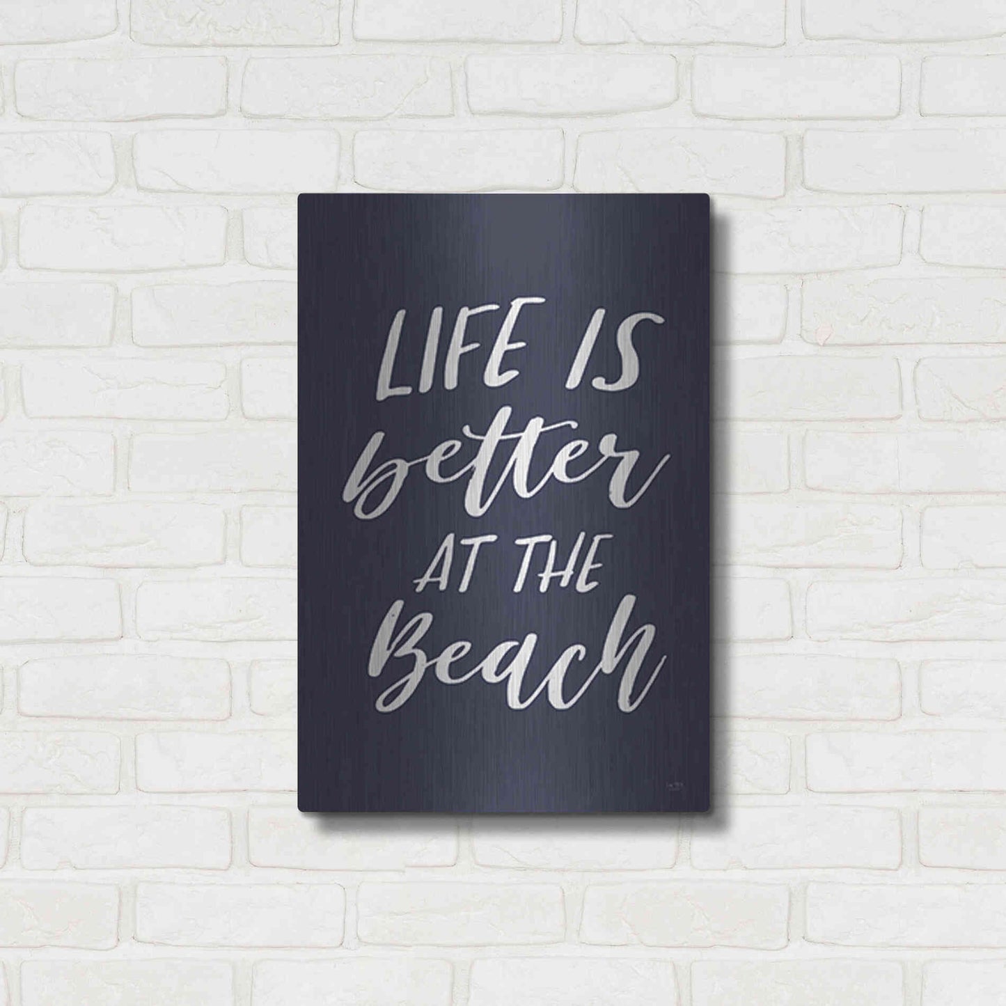 Luxe Metal Art 'Better at the Beach' by Lux + Me Designs, Metal Wall Art,16x24