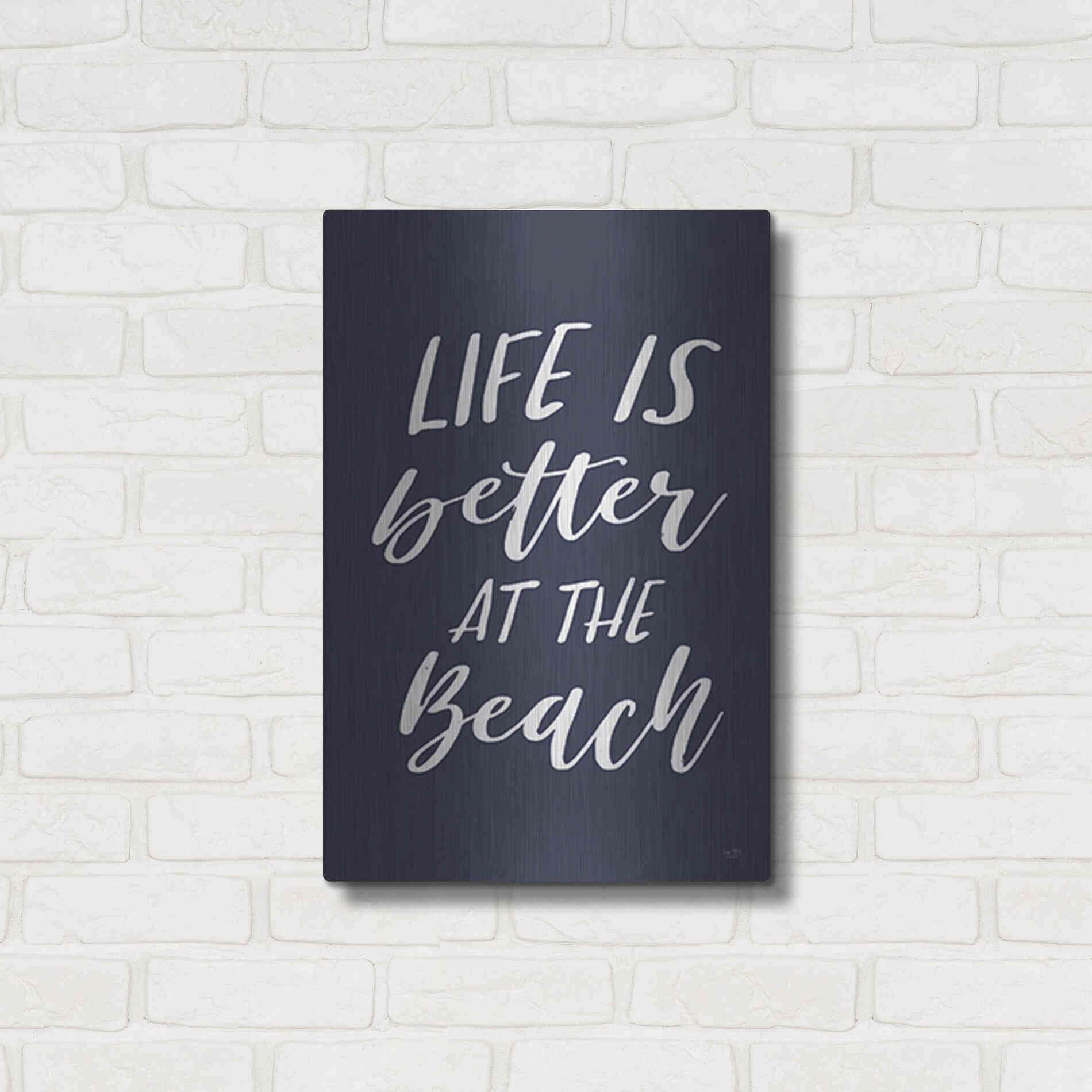 Luxe Metal Art 'Better at the Beach' by Lux + Me Designs, Metal Wall Art,16x24
