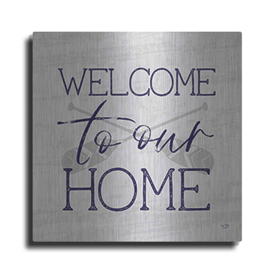 Luxe Metal Art 'Lake Welcome to Our Home' by Lux + Me Designs, Metal Wall Art
