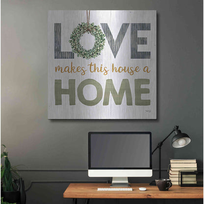Luxe Metal Art 'Love Makes This House a Home Square' by Marla Rae, Metal Wall Art,36x36
