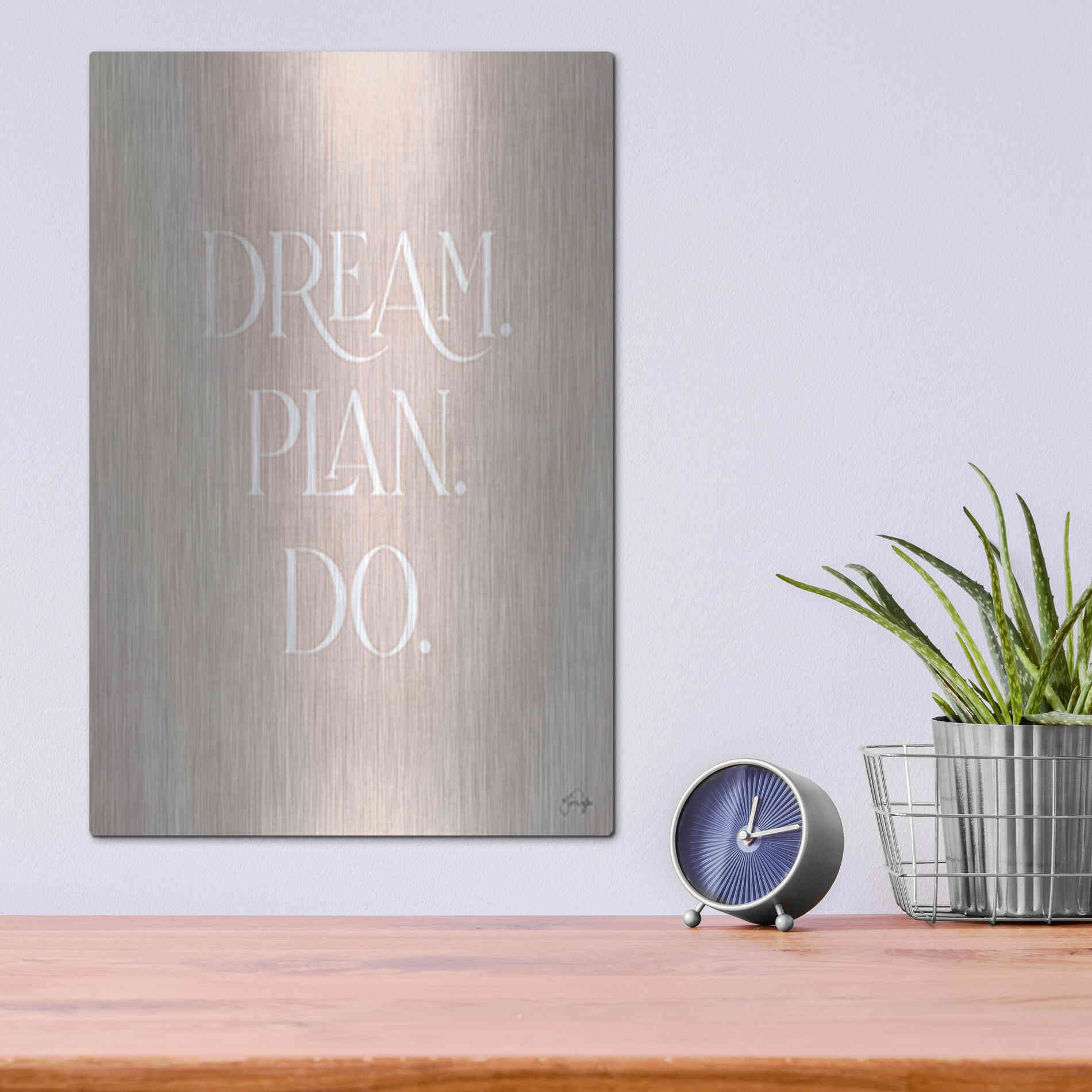 Luxe Metal Art 'Dream - Plan - Do' by Yass Naffas Designs, Metal Wall Art,12x16