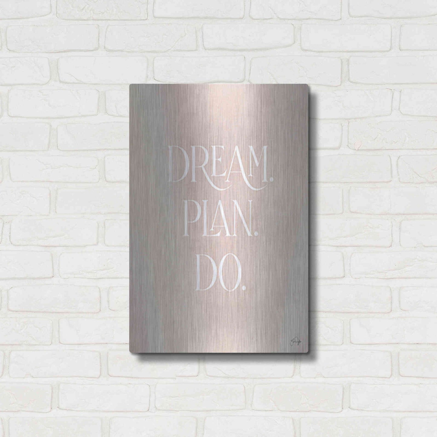 Luxe Metal Art 'Dream - Plan - Do' by Yass Naffas Designs, Metal Wall Art,16x24