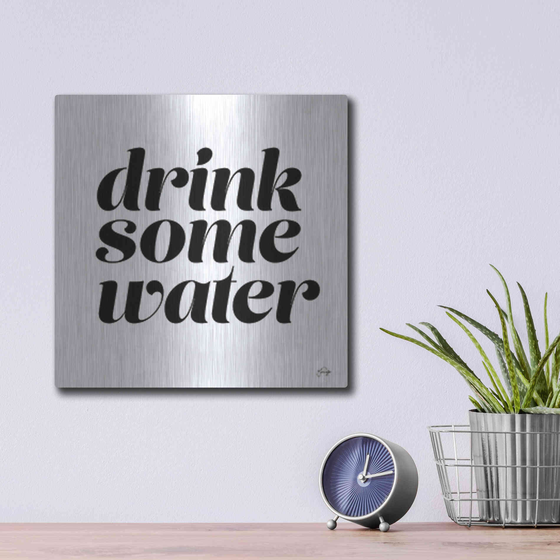 Luxe Metal Art 'Drink Some Water' by Yass Naffas Designs, Metal Wall Art,12x12