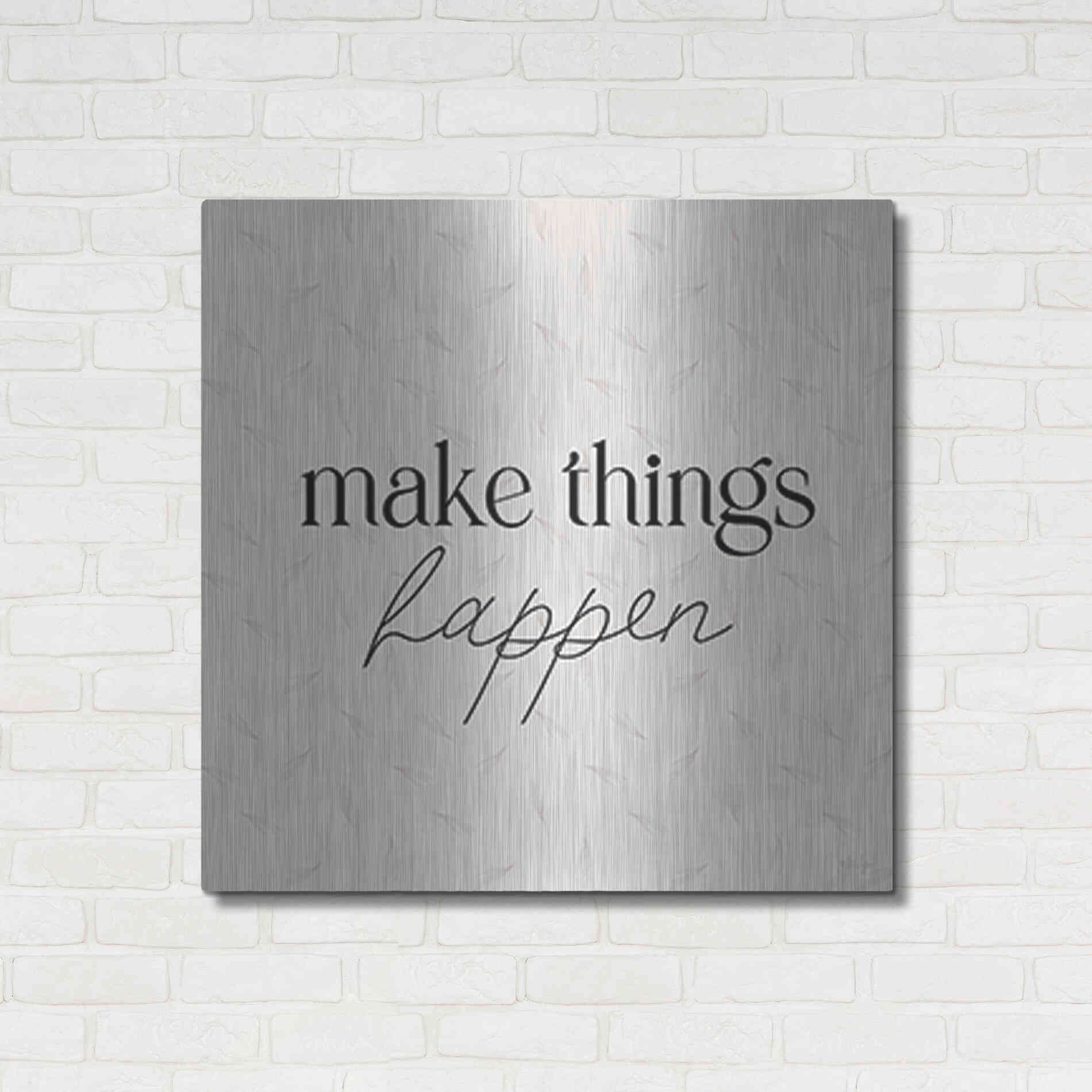 Luxe Metal Art 'Make Things Happen' by Yass Naffas Designs, Metal Wall Art,36x36