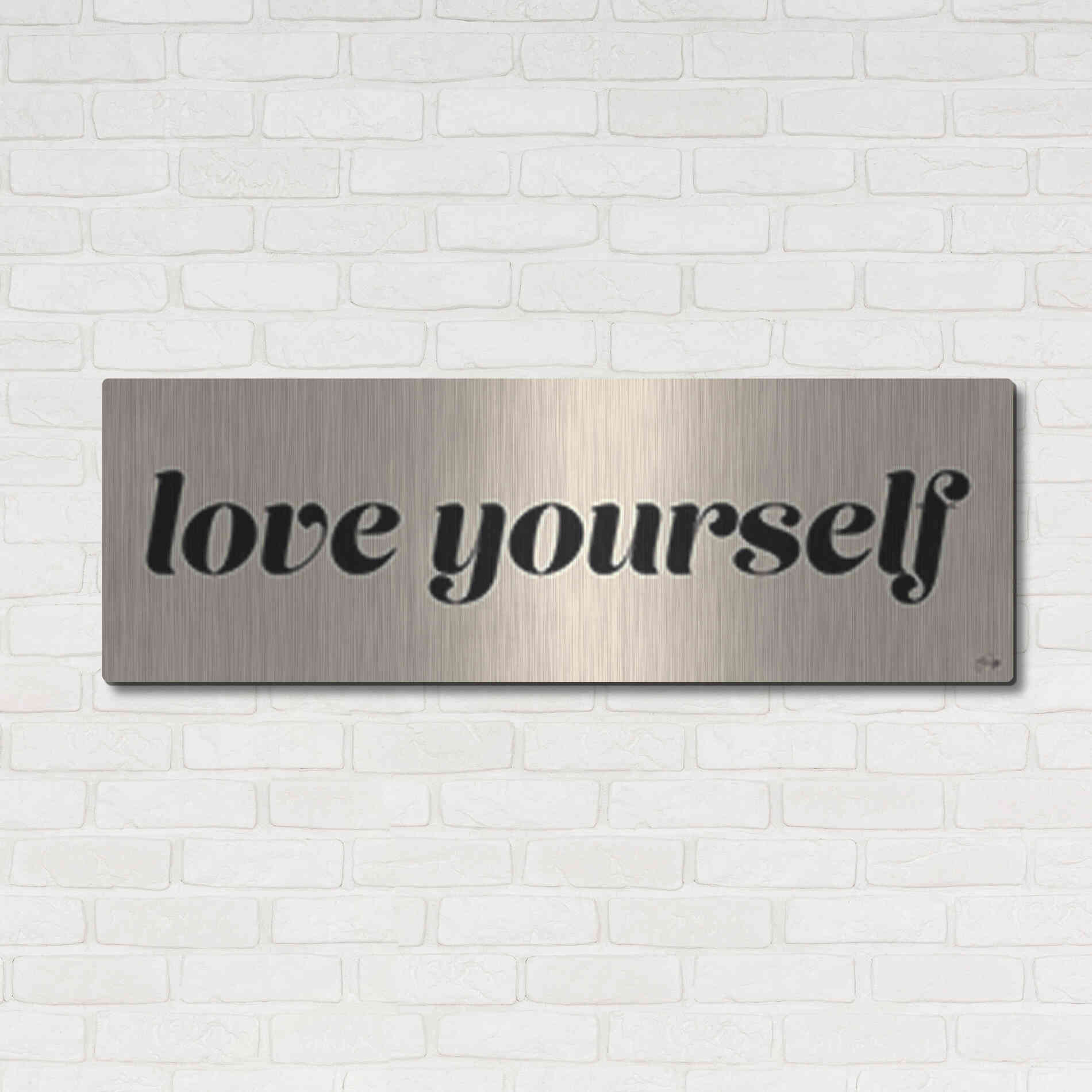 Luxe Metal Art 'Love Yourself' by Yass Naffas Designs, Metal Wall Art,48x16