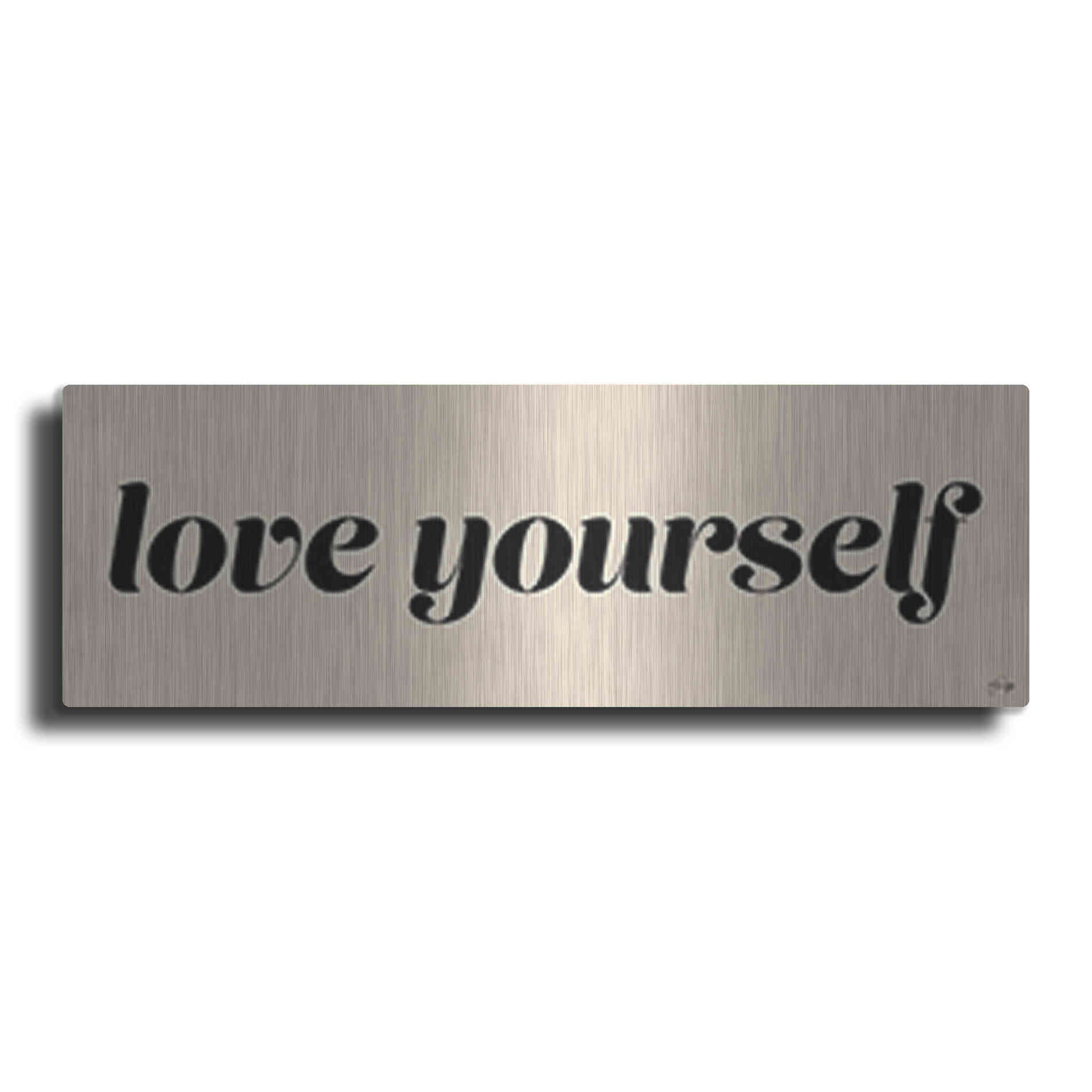 Luxe Metal Art 'Love Yourself' by Yass Naffas Designs, Metal Wall Art