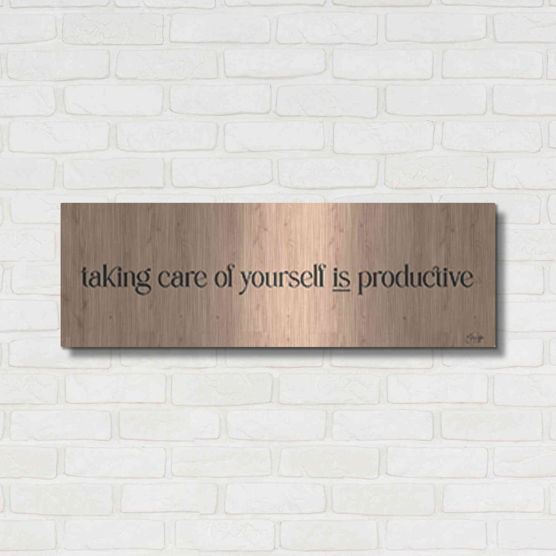 Luxe Metal Art 'Taking Care of Yourself is Productive' by Yass Naffas Designs, Metal Wall Art,36x12