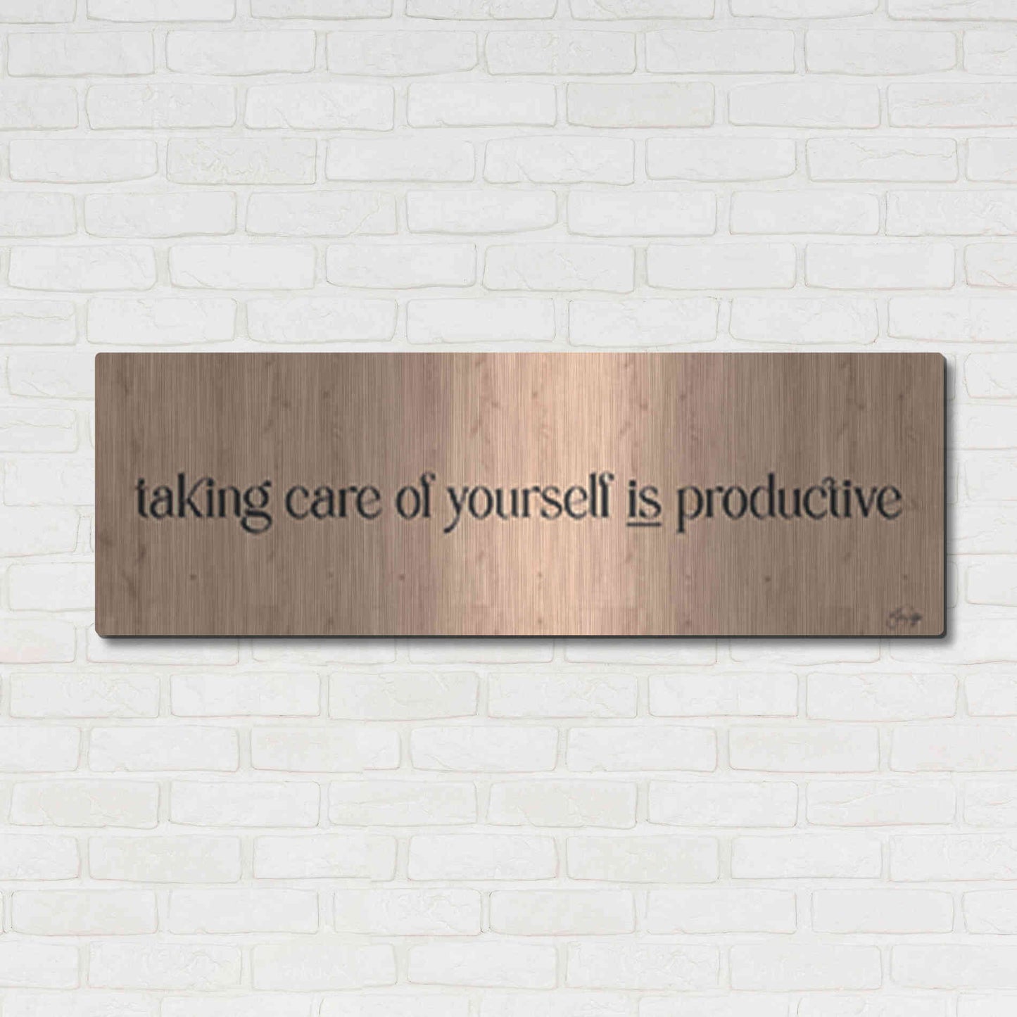 Luxe Metal Art 'Taking Care of Yourself is Productive' by Yass Naffas Designs, Metal Wall Art,48x16