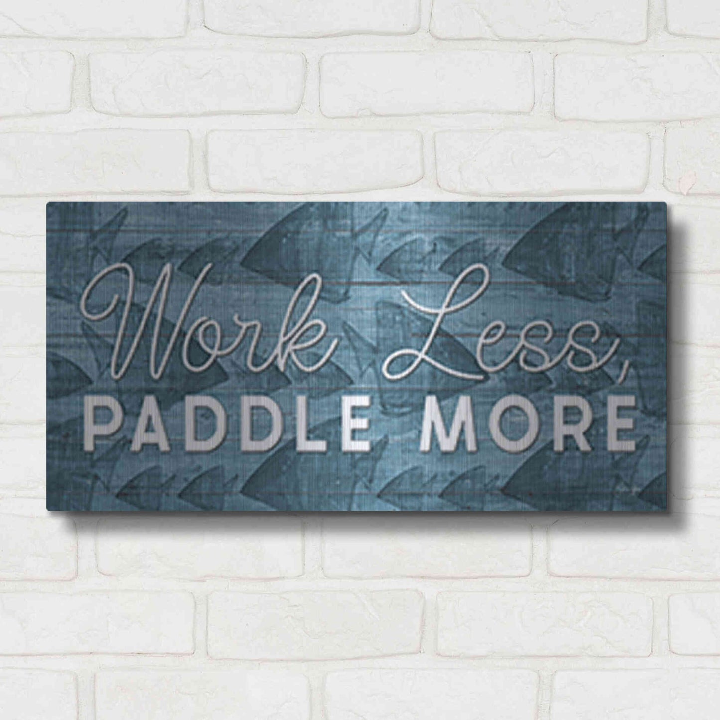 Luxe Metal Art 'Work Less, Paddle More' by Yass Naffas Designs, Metal Wall Art,24x12