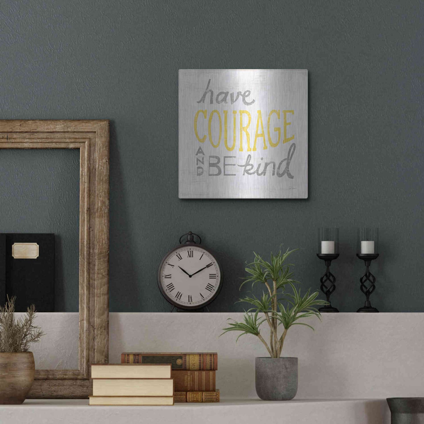 Luxe Metal Art 'Have Courage Gray' by Sue Schlabach, Metal Wall Art,12x12