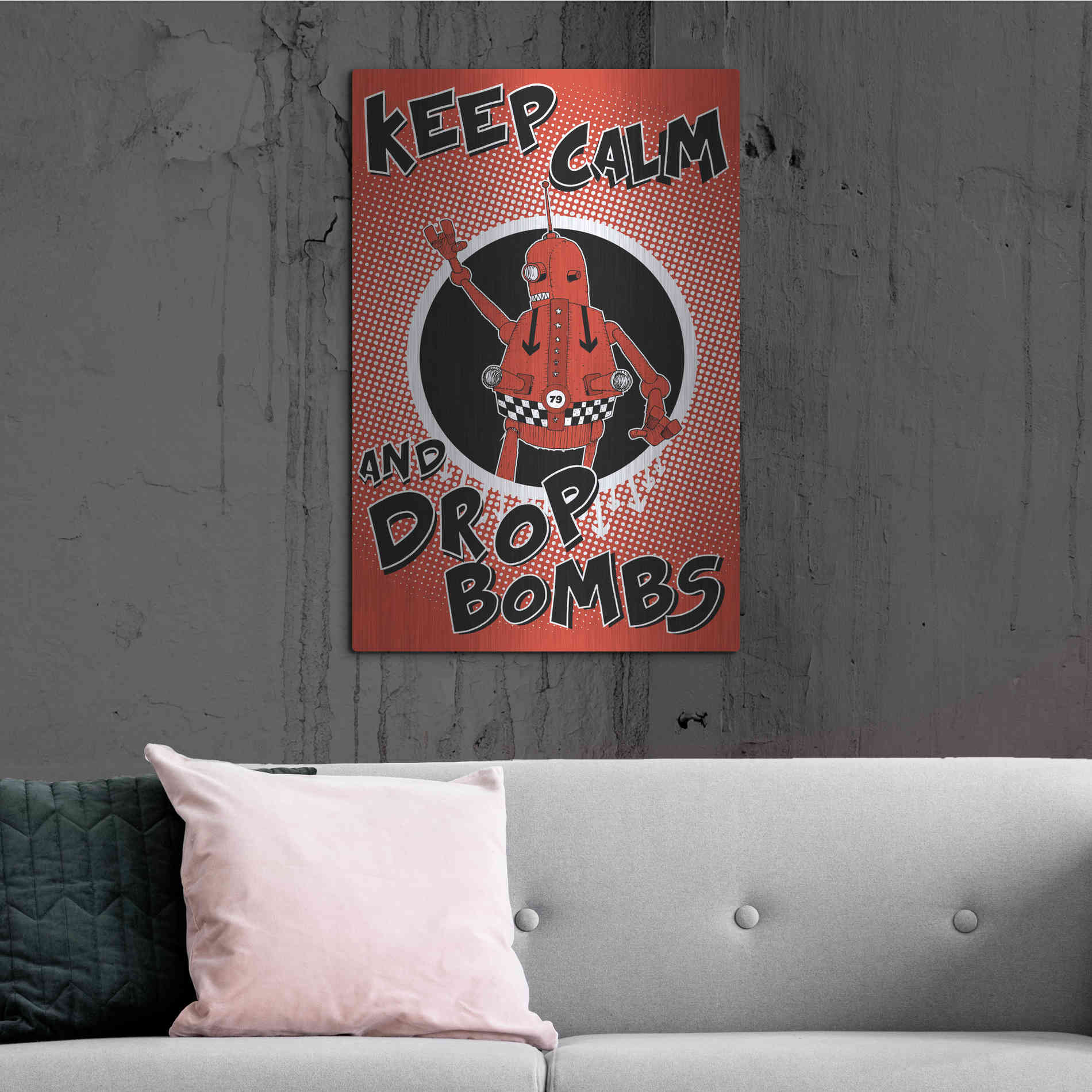 Luxe Metal Art 'Keep Calm and Drop Bombs' by Craig Snodgrass, Metal Wall Art,24x36